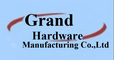 Grand Hardware Manufacturing Co., Ltd.